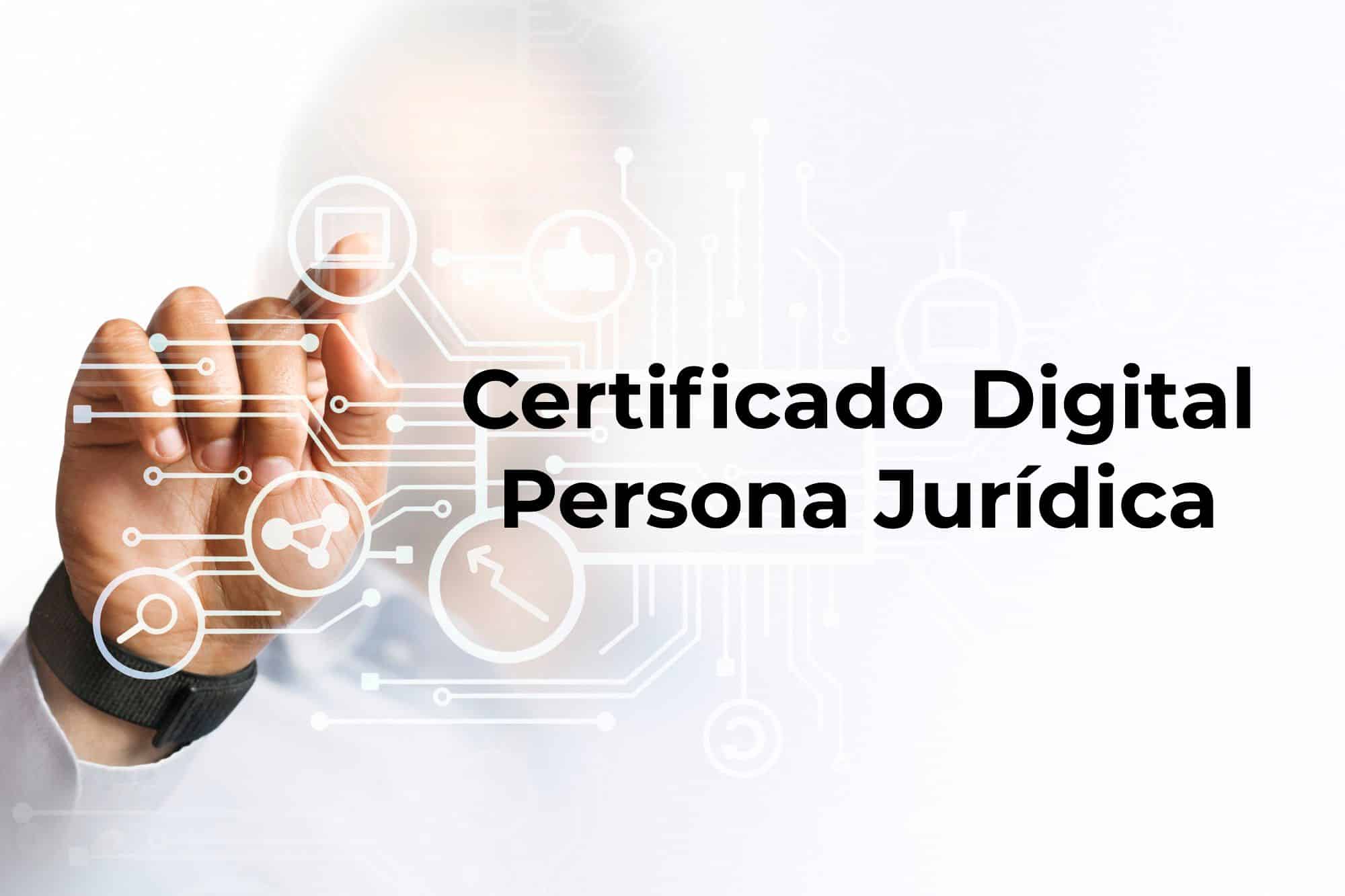 Uso del certificado digital por empresas o personas jurídicas